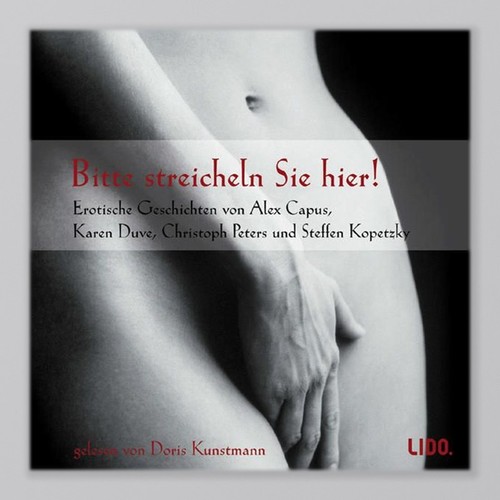 Bitte streicheln sie hier - bitte,