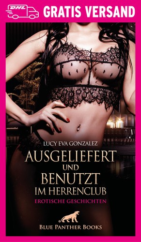 Ausgeliefert und benutzt - , im