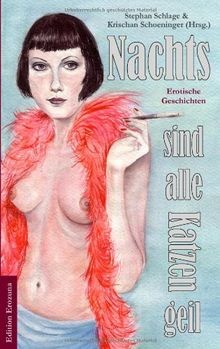 Nachts sind alle katzen - alle,
