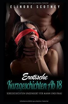 Erotische kurzgeschichten - erotische, ab
