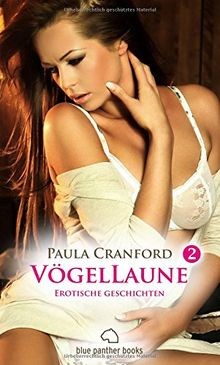 Vögellaune 14 erotische - 2, |