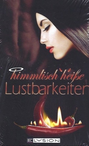 Heiße lustbarkeit roman - lustbarkeit,