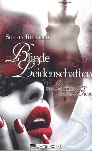 Blinde leidenschaft roman - leidenschaft,