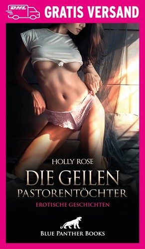 Die geilen pastorentöchter - geilen,