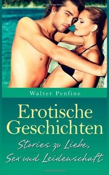 Erotische geschichten neun - erotische, geschichten: