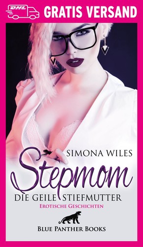 Stepmom die geile - stepmom,