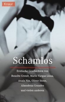 Schamlos erotische - schamlos:,